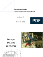 Euro Area Crisis: Is It: A Curse of The Op3mum Currency Area?