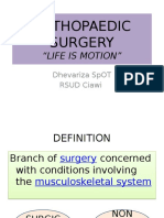 Orthopaedic Surgery: "Life Is Motion"