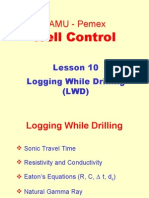 Logging While Drilling