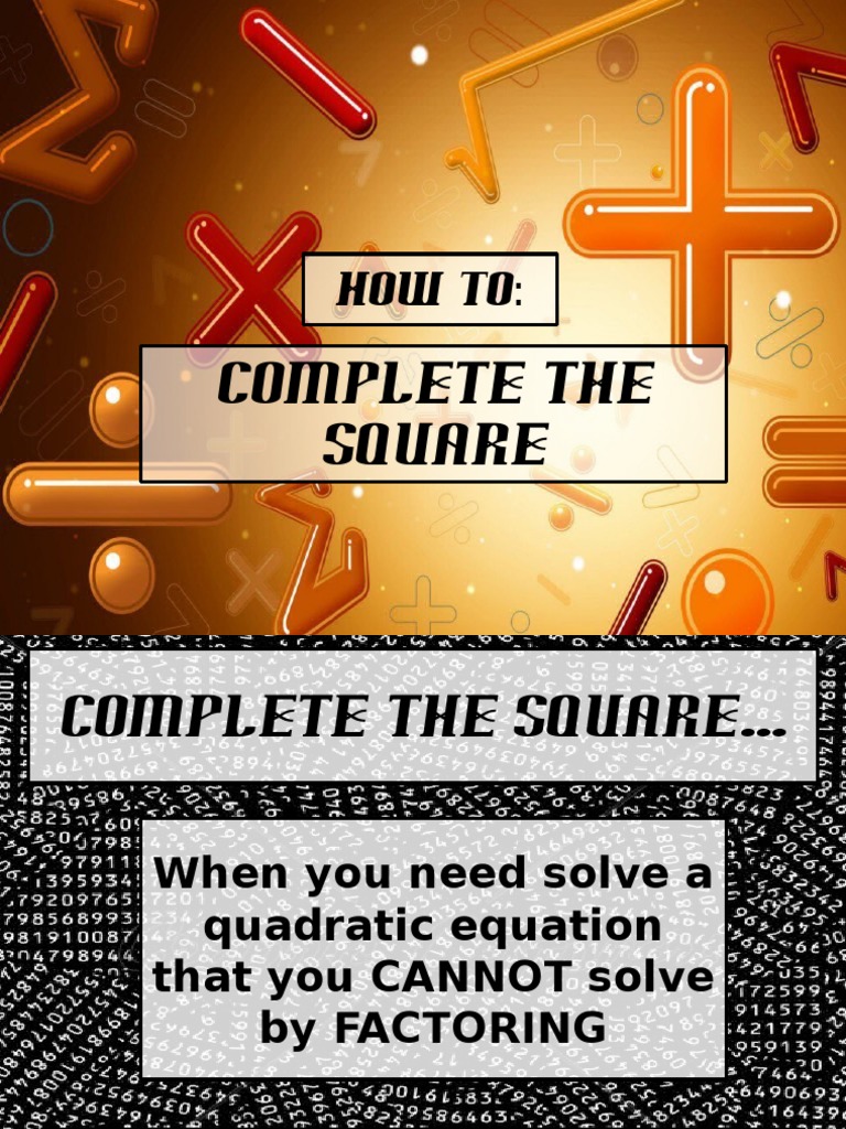 Completing the Square: Step-by-Step Guide | PDF | Teaching Methods ...