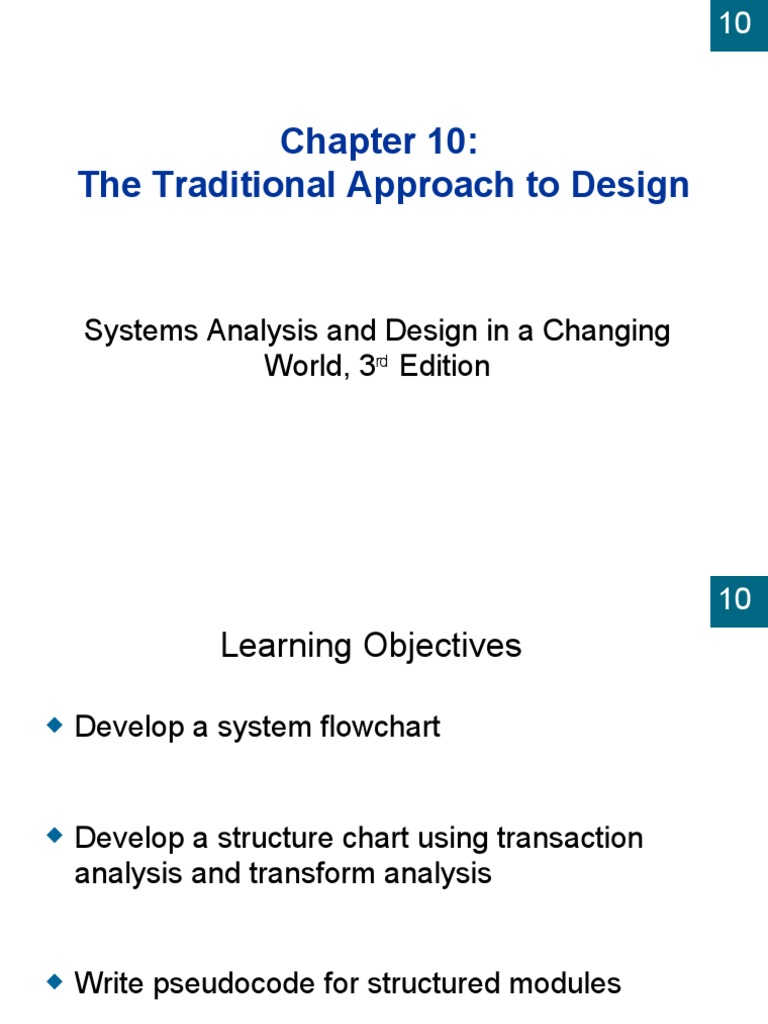 The Traditional Approach To Design: Systems Analysis and Design in A ...
