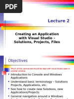 Creating An Application With Visual Studio - Solutions, Projects, Files
