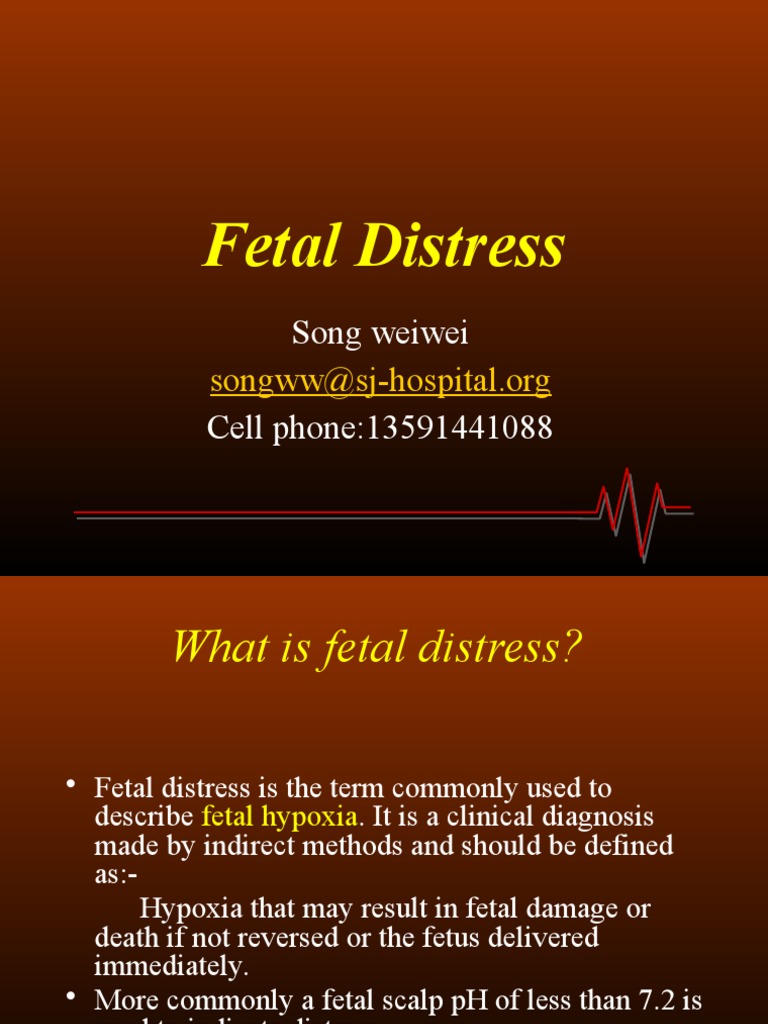 Understanding Fetal Distress Causes and Signs | PDF | Fetus | Pregnancy