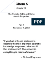 Chem 5: The Periodic Table and Some Atomic Properties