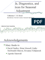 Methods, Diagnostics, and Practices For Seasonal Adjustment: Catherine C. H. Hood