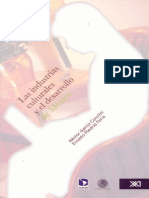 Néstor García Canclini, Ernesto Piedras Feria-Las Industrias Culturales y El Desarrollo de México -Siglo XXI (2008)