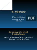 The Third Factor: Effect Modification Confounding Factor