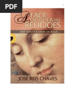 A Face Oculta Das Religiões - José Reis Chaves