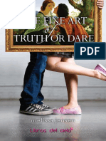 The Fine Art of Truth or Dare