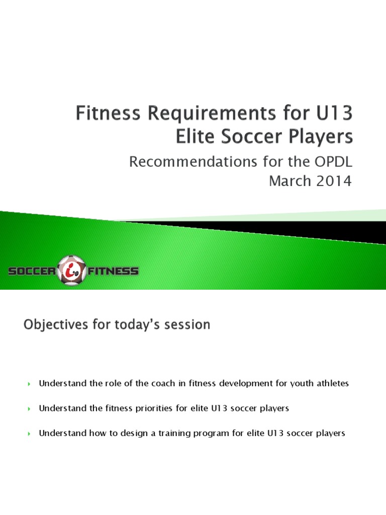 Soccer Fitness OPDL Presentation PDF Physical Fitness Strength