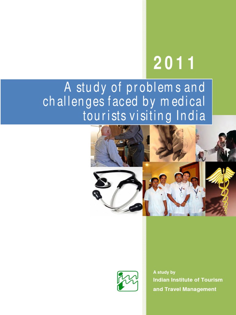A Study On Problems and Challenges Faced by Medical Tourists Visiting ...