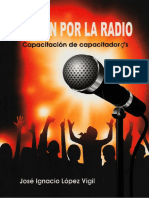 Lopez Vigil - una pasion por la radio