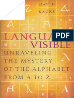 David Sacks Language Visible Unraveling The Mystery of The Alphabet From A To Z