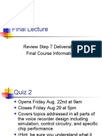 Final Lecture: Review Step 7 Deliverables Final Course Information