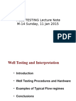 WELL TESTING Lecture Note M14Sunday 11 Jan 2014