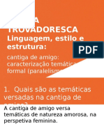 Poesia Trovadoresca: Linguagem, Estilo e Estrutura