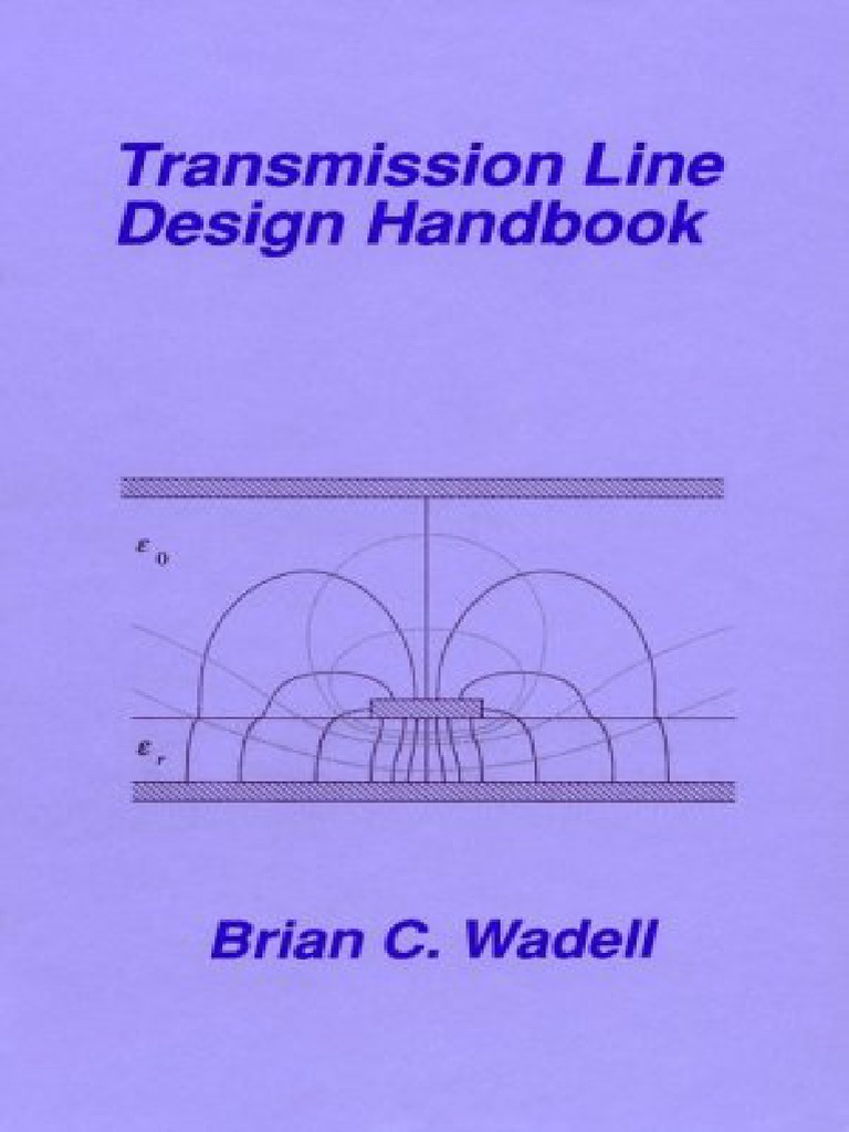 Transmission Line Design Handbook Brian C Wadell | PDF