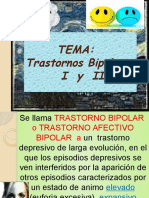 Trastornos Bipolares 1 y 2.