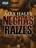 Negras Raizes - Alex Haley
