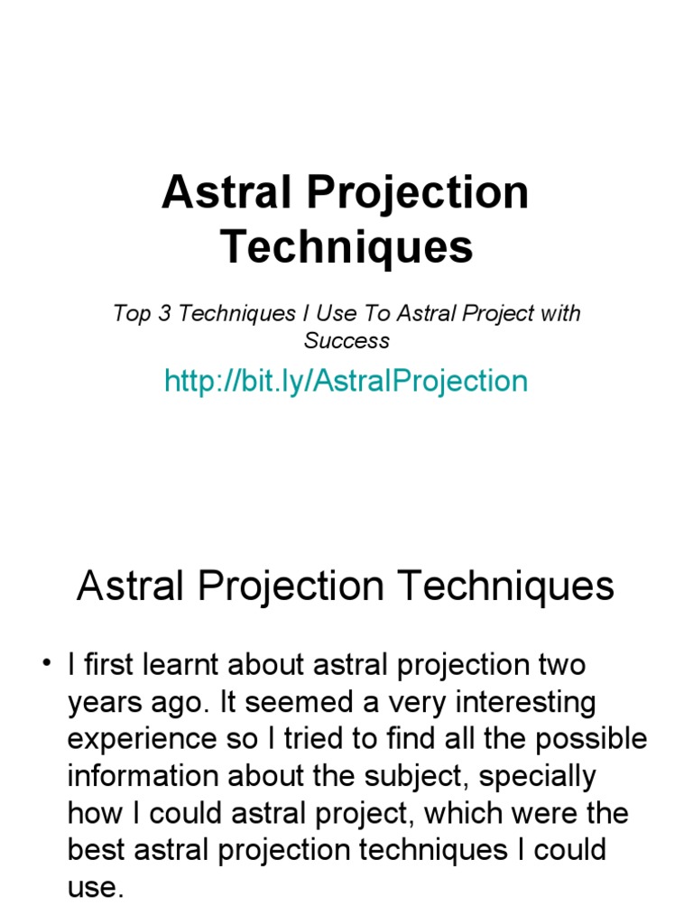 Top 3 Astral Projection Techniques | PDF | Astral Projection | Cognition