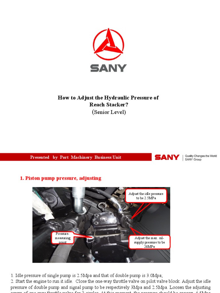 Adjusting Hydraulic Pressure in Reach Stackers | PDF | Valve | Pump