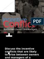 Incentive Conflicts