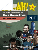 Uh Ah. La Vida Ilustrada de Hugo Chávez Frias. 2015