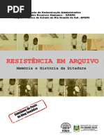 RESISTENCIA EM ARQUIVO Memoria e Historia Da Ditadura