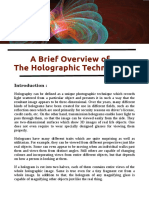 A Brief Overview of The Holographic Technology