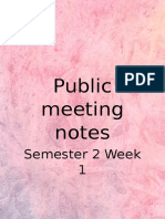 Public Meeting Notes: Semester 2 Week 1