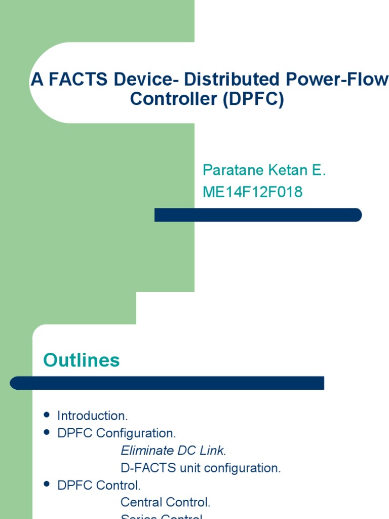 A FACTS DeviceDistributed PowerFlow Controller (DPFC) Paratane