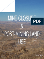 Mine Closure and Post Mine Land Use