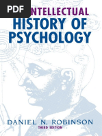 Daniel Robinson - An Intellectual History of Psychology