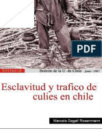 Esclavitud y Trafico de Culies en Chile. Boletín de La Y. de Chile. Junio. (1967)