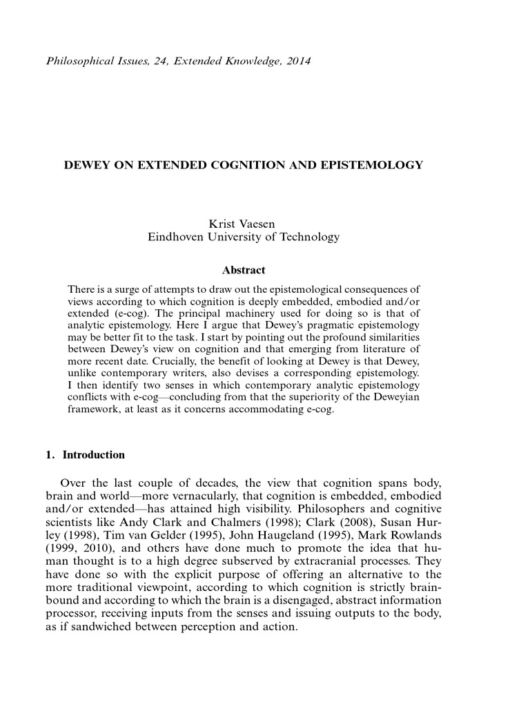 Dewey on Extended Cognition and Epistemology John Dewey Epistemology