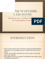 People Watcher - I Am David