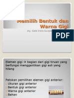 12&13. Memilih Bentuk Dan Warna Gigi & Penyusunan Gigi