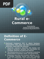 Rural E-Commerce: Presented By: Pankaj Senapati (UR14062) Satyabrata Nayak (UR14075)