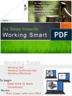 Six Steps Towards Working Smart