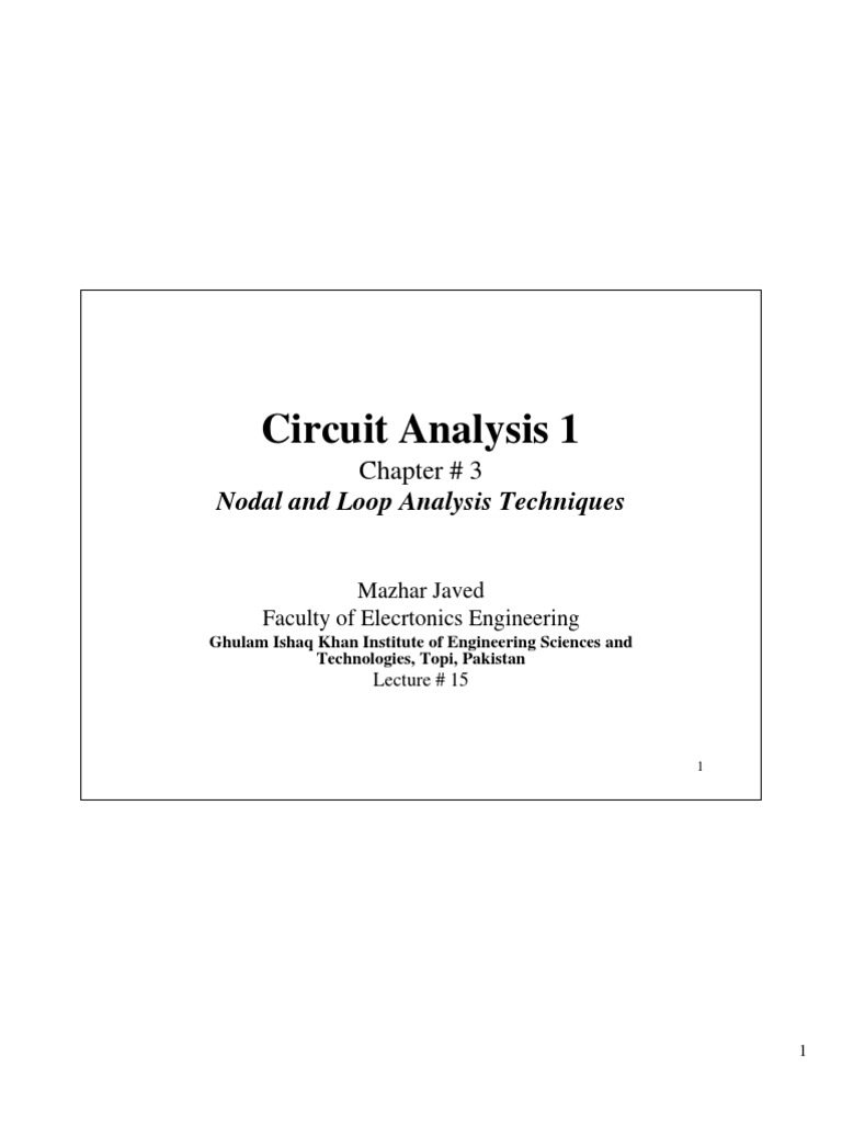 Ci Ia Li1 Circuit Analysis 1: Nodal and Loop Analysis Techniques | PDF ...