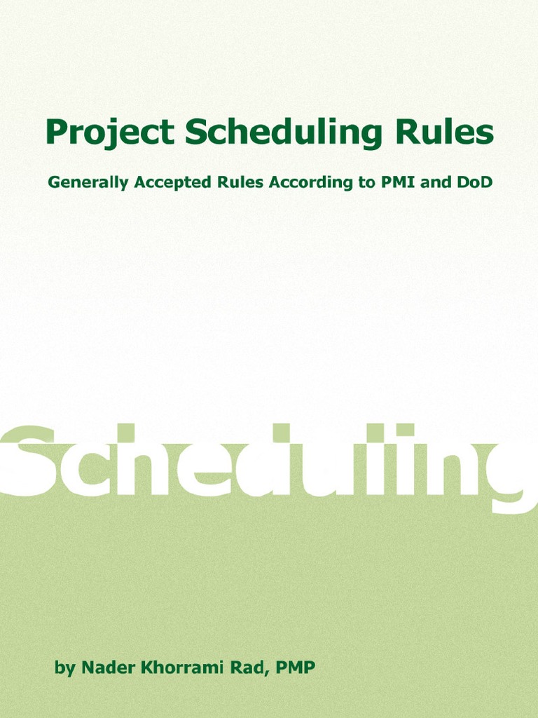Project Scheduling Rules - Nader Khorrami Rad | PDF