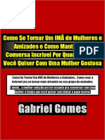 Gabriel Gomes - Como Se Tornar Um Imã de Mulheres e Amizades.pdf