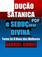 Gabriel Gomes - Sedução Satânica e Sedução Divina.pdf