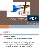 Goal Setting: BY: K. Meenakshi