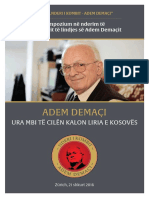 Simpozium Në Nderim Të 80-Vjetorit Të Lindjes Së Adem Demaçit - ADEM DEMAÇI URA MBI TË CILËN KALON LIRIA E KOSOVËS