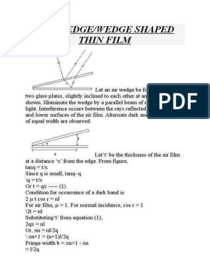 Determination of the thickness of paper by obtaining fringes in wedge  shaped air film.