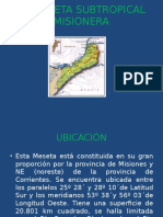 La Meseta Subtropical Misionera Pawe Point Lunes