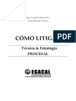 Como Litigar Tecnicas y Estrategias Procesal Ana Caldereon y Carlos Picado