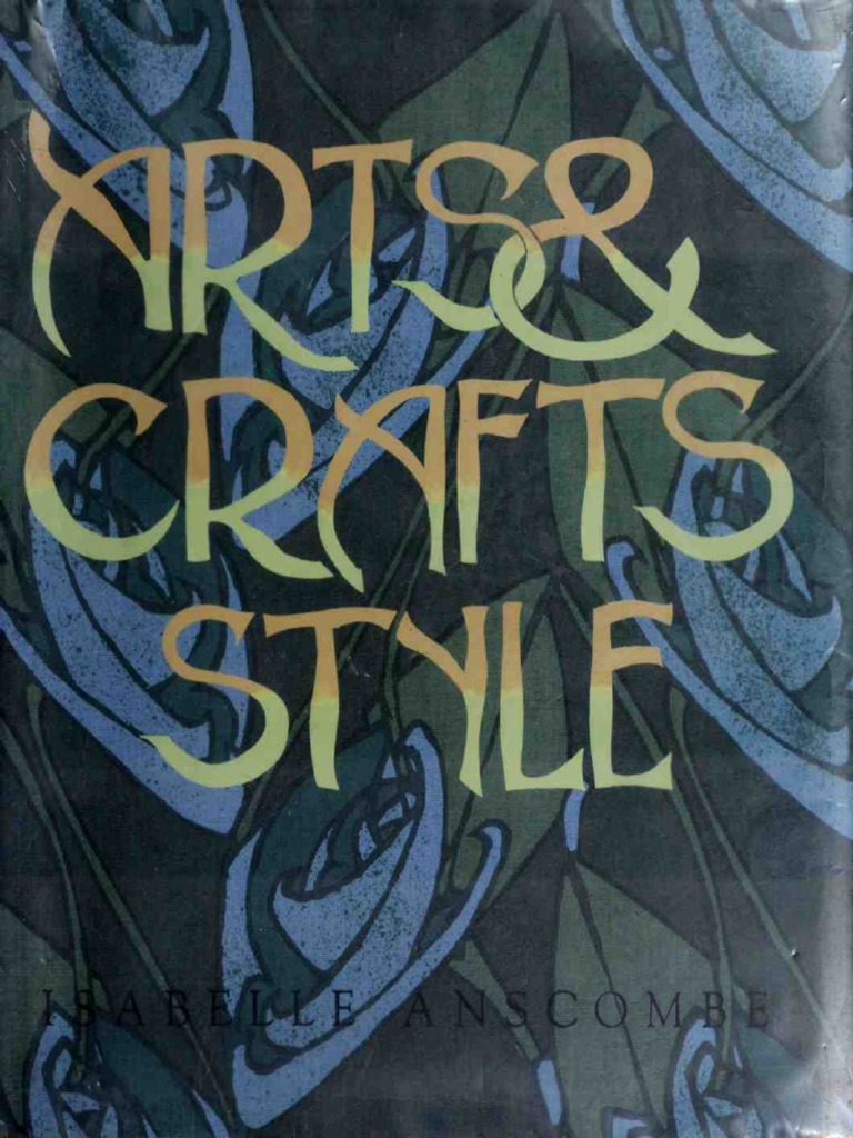 Arts and Crafts Style (Art eBook) | Arts And Crafts Movement | William