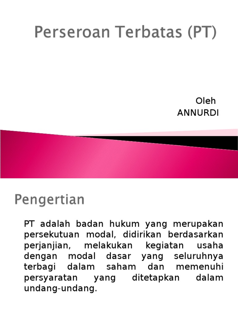 3 Perseroan  Terbatas  PT ppt 3 Perseroan  Terbatas  PT ppt